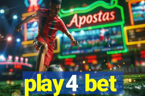 play4 bet